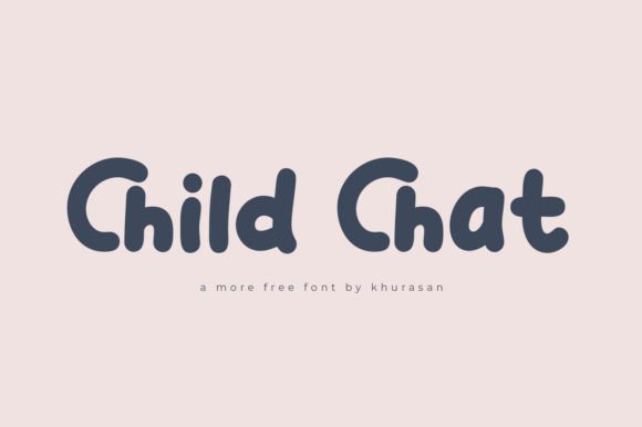 Child Chat: A Modern Display Font for Editorial Design