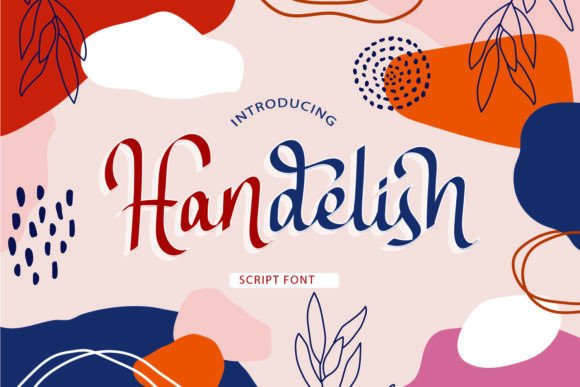 Handelish: A Modern Script Font for Eye-Catching Campaigns