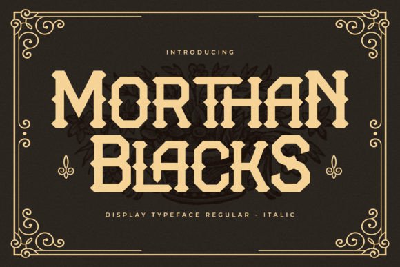 Morthan Blacks Typeface for Modern Web Design