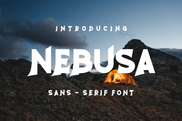 Nebusa: A Modern Sans Serif Font for Bold Campaigns