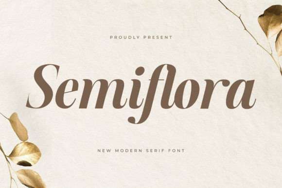 Semiflora Typeface for Modern Branding